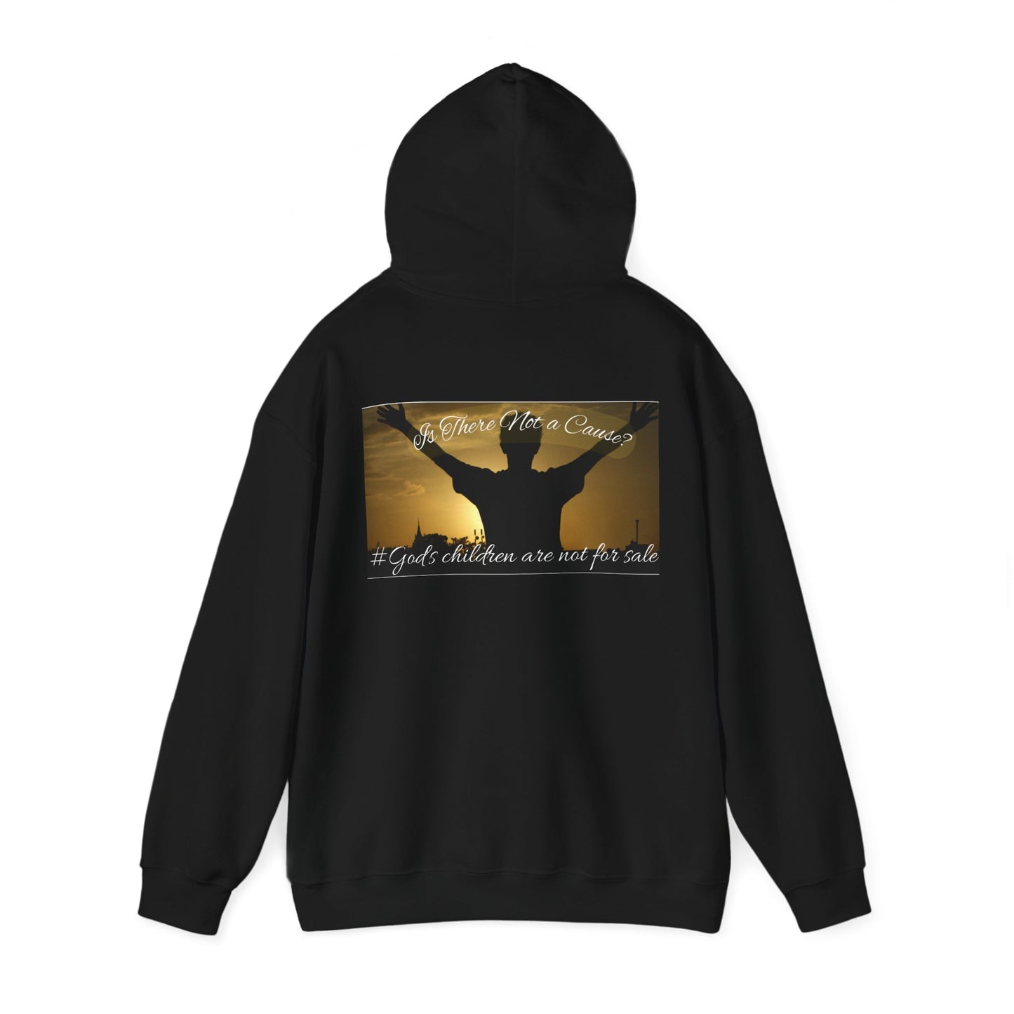 Is There Not a Cause -Unisex Hoodie