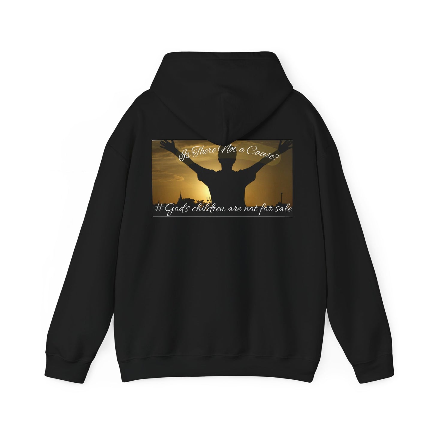 Is There Not a Cause -Unisex Hoodie